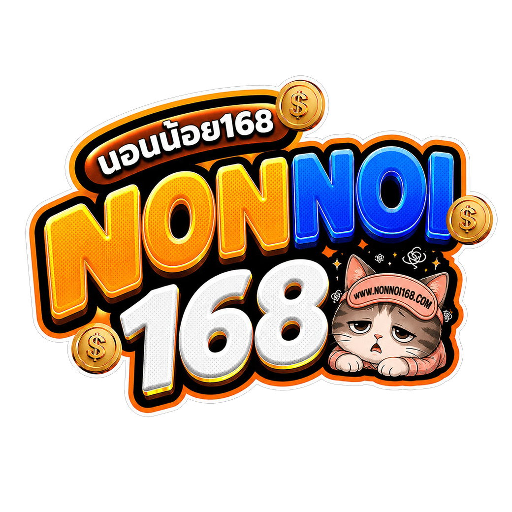 NONNOI168 สล็อตเว็บตรง